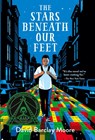 The Stars Beneath Our Feet - David Barclay Moore - 9781524701277