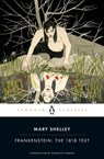 Frankenstein: The 1818 Text - Mary Shelley ; Charlotte Gordon ; Charles E. Robinson - 9781524705701