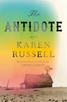 Antidote: A Novel - Karen Russell - 9781524712822