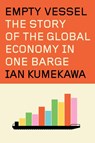 Empty Vessel - Ian Kumekawa - 9781524712860