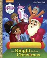 The Knight Before Christmas - LEWMAN,  David - 9781524716790