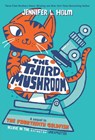 Third Mushroom - Jennifer L. Holm - 9781524719838