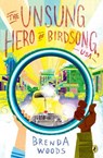 The Unsung Hero of Birdsong, USA - Brenda Woods - 9781524737115