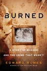 Burned - Edward Humes - 9781524742140