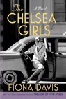The Chelsea Girls - Fiona Davis - 9781524744595