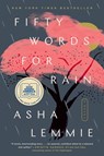 Fifty Words for Rain: A GMA Book Club Pick - Asha Lemmie - 9781524746377