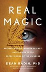 Real Magic - Dean Radin Phd - 9781524758820