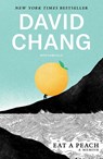 Eat a Peach - David Chang ; Gabe Ulla - 9781524759230