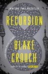 Recursion - Blake Crouch - 9781524759797