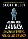 Ready for Launch - Scott Kelly - 9781524764326