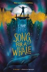 Song for a Whale - Lynne Kelly - 9781524770235