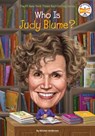 Who Is Judy Blume? - Kirsten Anderson ; Who HQ - 9781524790158