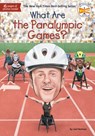 What Are the Paralympic Games? - Gail Herman ; Who HQ - 9781524792640