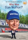 Who Was Sam Walton? - James Buckley ; Who HQ - 9781524792701