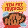 Ten Fat Sausages - Michelle Robinson ; Tor Freeman - 9781524793296