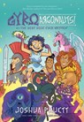Gyro and the Argonauts! Aka the Best Book Ever Written*: *About a Kid Named After a Sandwich Volume 1 - Joshua Pruett - 9781524886424