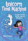 Unicorn Time Machine - Dana Simpson - 9781524890445