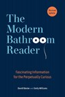 The Modern Bathroom Reader - David Wexler ; Emily Williams - 9781524892234