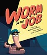 Worm on the Job - Maureen Fergus - 9781525313165