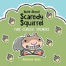 Nuts About Scaredy Squirrel - Melanie Watt - 9781525313691