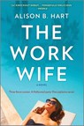 The Work Wife - Alison B. Hart - 9781525804915
