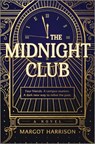 Harrison, M: Midnight Club - Margot Harrison - 9781525809880