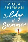 The Edge of Summer - SHIPMAN,  Viola - 9781525811425