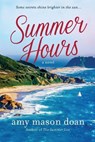 Doan, A: Summer Hours - DOAN,  Amy Mason - 9781525823572