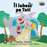 I Love My Dad - Shelley Admont ; S a Publishing - 9781525900884