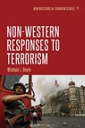 Non-Western Responses to Terrorism - Michael J. Boyle - 9781526105820