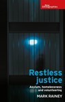Restless Justice - Mark Rainey - 9781526145543
