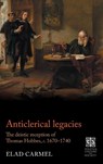 Anticlerical Legacies - Elad Carmel - 9781526168825