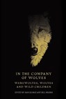In the Company of Wolves - Sam George ; Bill Hughes - 9781526171979