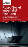 Russo-Soviet imperialist hauntings - Svitlana Krys ; Maryna Romanets - 9781526191038