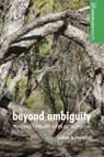 Beyond Ambiguity - John Kinsella - 9781526191212