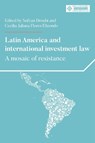 Latin America and International Investment Law - Sufyan Droubi ; Cecilia Juliana Flores Elizondo - 9781526195555