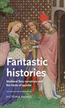 Fantastic Histories - Victoria (Senior Lecturer) Flood - 9781526195852