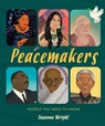 People You Need To Know: Peacemakers - Susanna Wright - 9781526305978