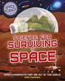 Space Science: STEM in Space: Science for Surviving in Space - Mark Thompson - 9781526308443