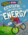 Stupendous and Tremendous Science: Ecstatic and Excellent Energy - Claudia Martin - 9781526316028