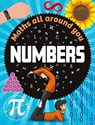Maths All Around You: Numbers - Rob Colson - 9781526318718