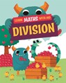 Learn Maths with Mo: Division - Hilary Koll ; Steve Mills - 9781526318992