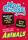 You Choose: Animals - Izzi Howell - 9781526324245