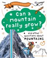 A Question of Geography: Can a Mountain Really Grow? - Paula Richardson ; Tony Richardson - 9781526325907