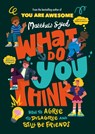 What Do YOU Think? - Matthew Syed - 9781526364937