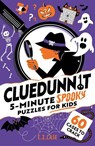 Cluedunnit: 5-minute Spooky Puzzles for Kids - E.Z. Case - 9781526367785