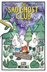 The Sad Ghost Club Colouring Book - Lize Meddings - 9781526367976