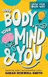 Grow Your Own Way - Sarah Ockwell Smith - 9781526368195