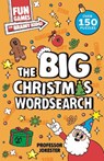 Fun Games for Brainy Kids: The Big Christmas Wordsearch - Wren & Rook - 9781526368577