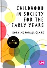 Childhood in Society for the Early Years - Clark - 9781526472915